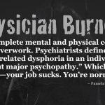 Physician Burnout: The 57-Second Solution